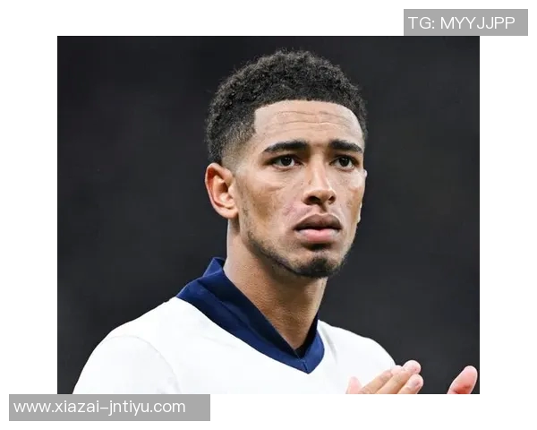 贝林厄姆领悟英格兰队团结精神不再孤军奋战